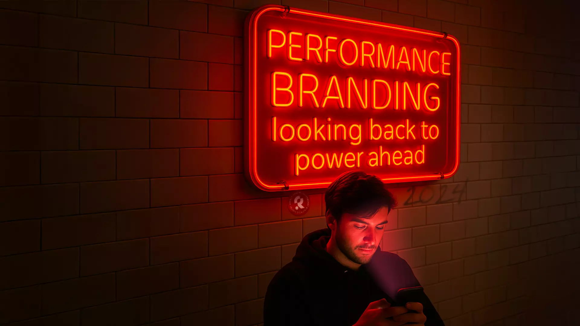 Performance branding 2024